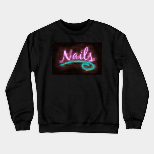 Neon Nails Sign Crewneck Sweatshirt by Packrat